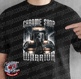 Chrome Shop Warrior T-Shirts