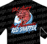 Not Angry Red Snapper T-Shirts